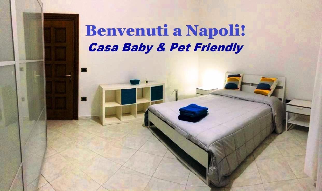 Benvenuti A Napoli - Casa Baby & Pet Friendly Lägenhet Exteriör bild